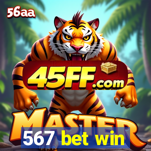 567 bet win